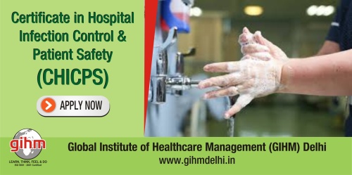 Certificate in Hospital Infection Control & Patient Safety (CHICPS)