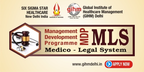 Management Development Programme (MDP) : Medico Legal System