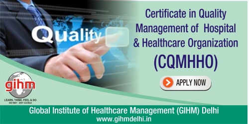 Certificate in Quality Management of Hospital & Healthcare Organization (CQMHHO)