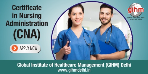 Certificate in Nursing Administration (CNA)