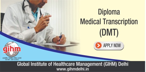 Diploma Medical Transcription (DMT)